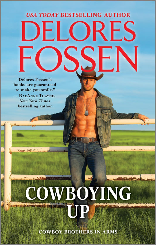 Cowboying Up (Cowboy Brothers in Arms, 3) - 653