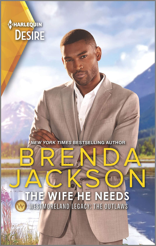 The Wife He Needs: A Boss Employee Vacation Romance (Westmoreland Legacy: The Outlaws, 1) - 2864