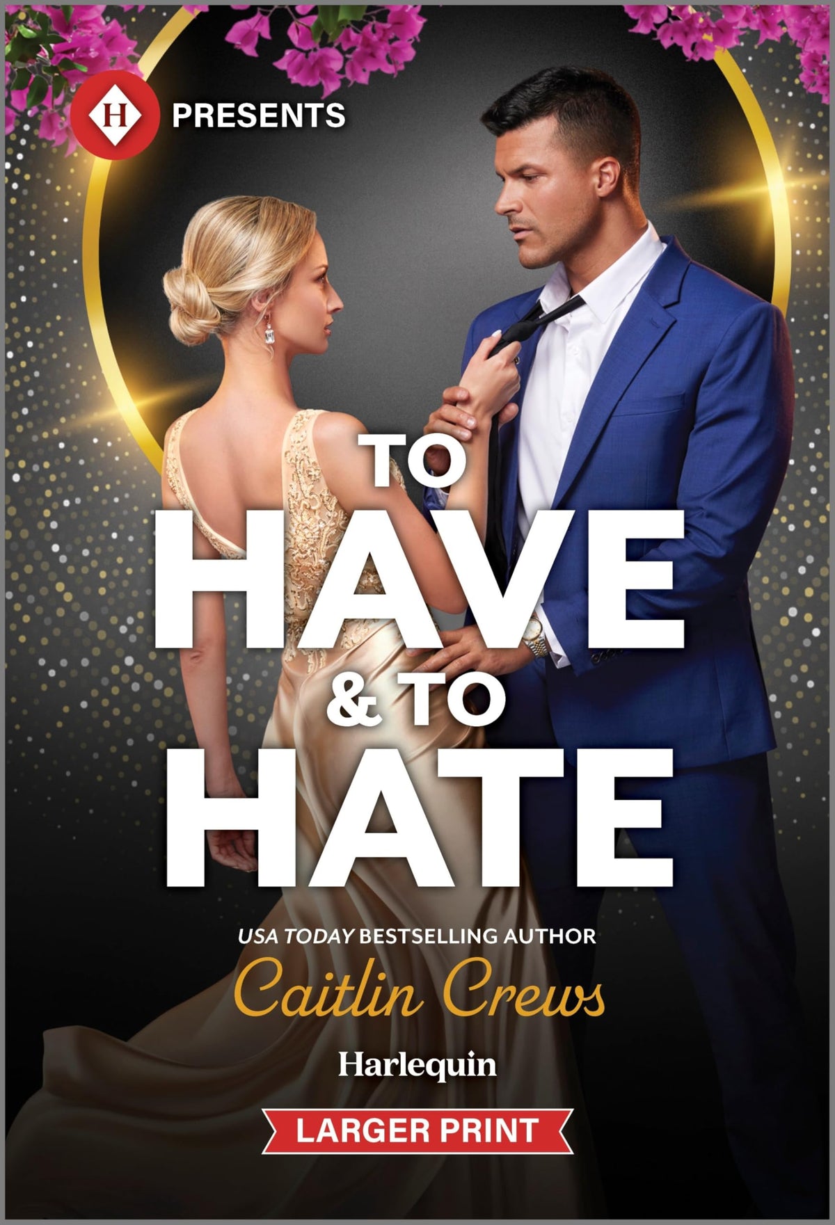 To Have & To Hate (A Very Italian Scandal, 1)