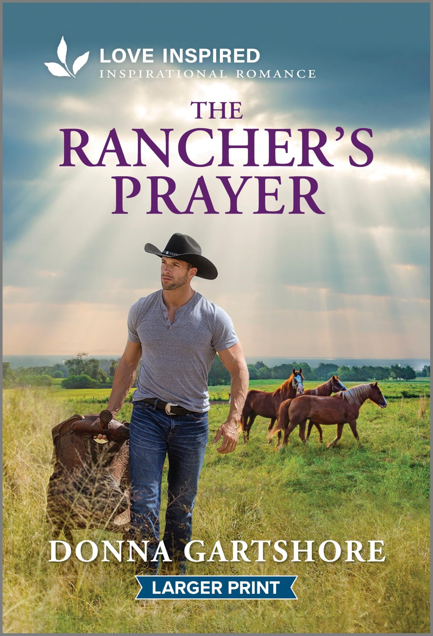 The Rancher's Prayer: An Uplifting Inspirational Romance – A Small Town Single Mom Story of Faith on the Ranch (Love Inspired)