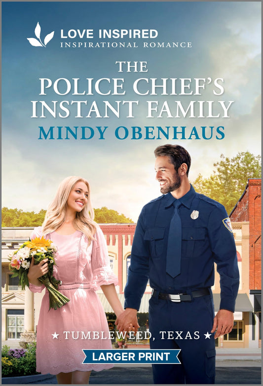 The Police Chief's Instant Family: An Uplifting Inspirational Romance (Tumbleweed, Texas, 3)