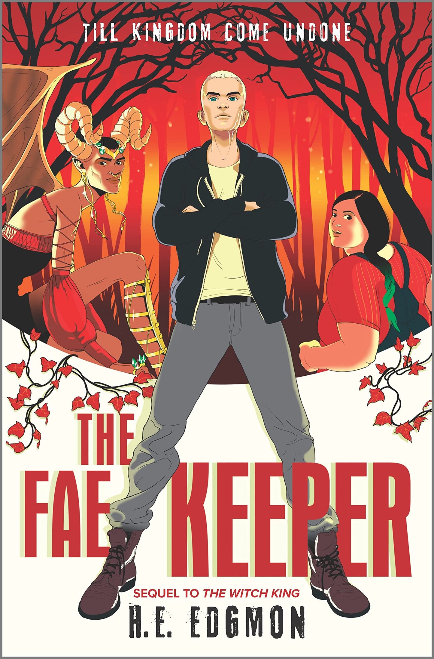 The Fae Keeper: A Gripping YA Fantasy About Witches and Forbidden Magic (The Witch King Duology, 2)
