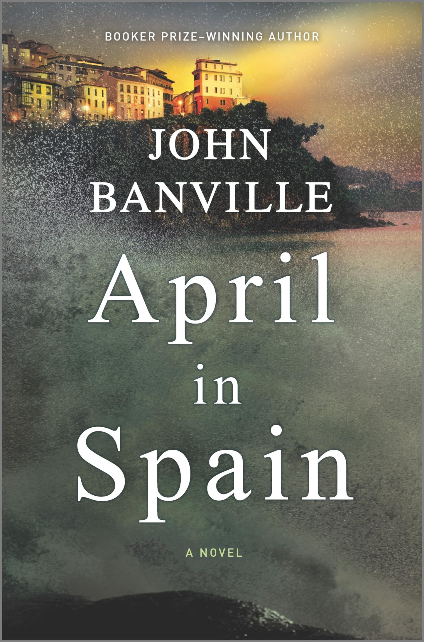 April in Spain: A Detective Mystery (Strafford and Quirke, 2)