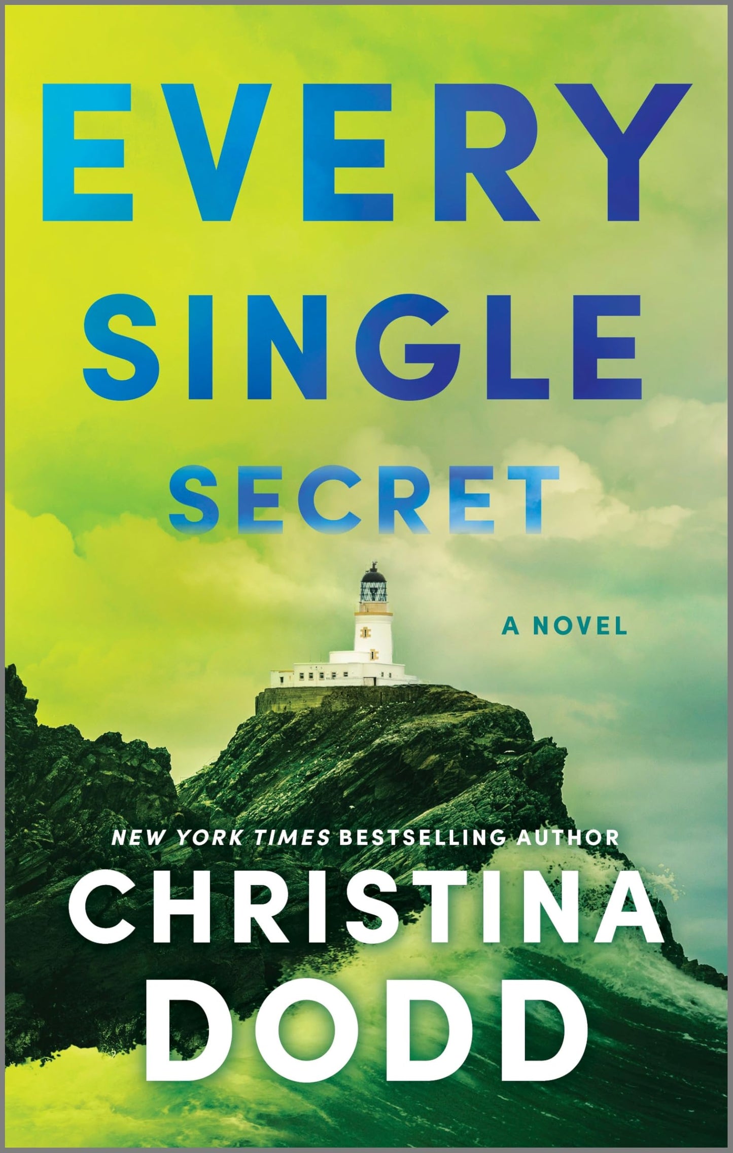 Every Single Secret (CSP (Canary Street Press))