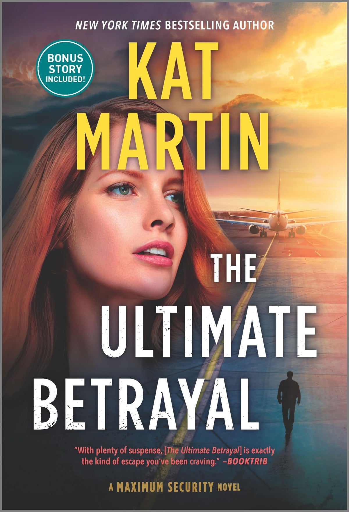 The Ultimate Betrayal (Maximum Security)