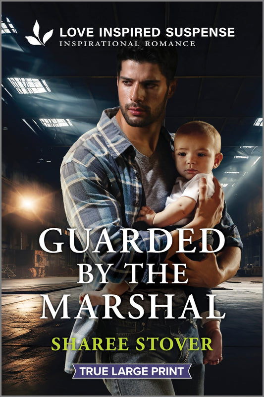 Guarded by the Marshal (Love Inspired Suspense) - 305