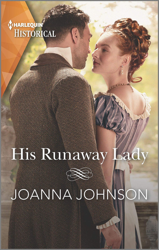 His Runaway Lady (Harlequin Historical) - 7019
