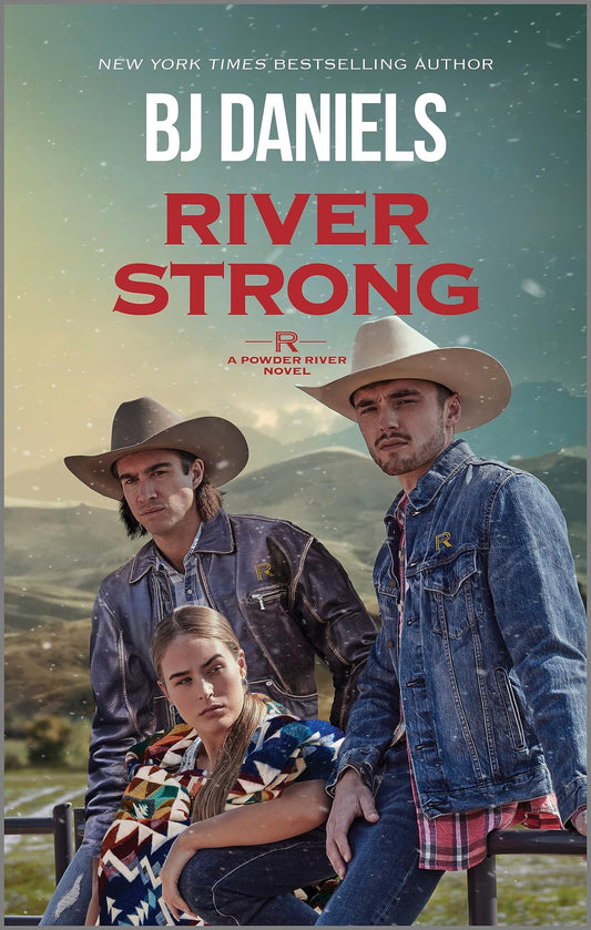 River Strong (A Powder River Novel, 2) - 4133