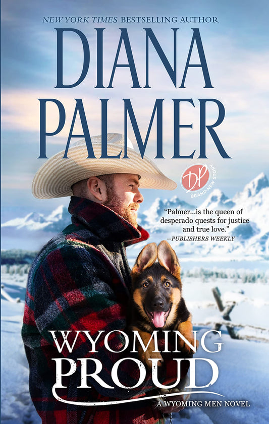 Wyoming Proud: A Novel – A Secret Baby Western Romance Set in the American Southwest (Wyoming Men, 12)