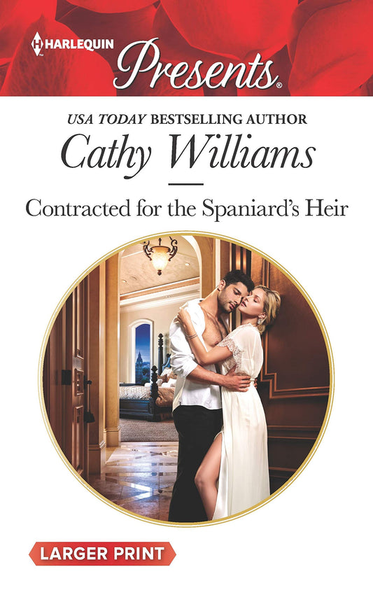 Contracted for the Spaniard's Heir (Harlequin Presents) - 2165