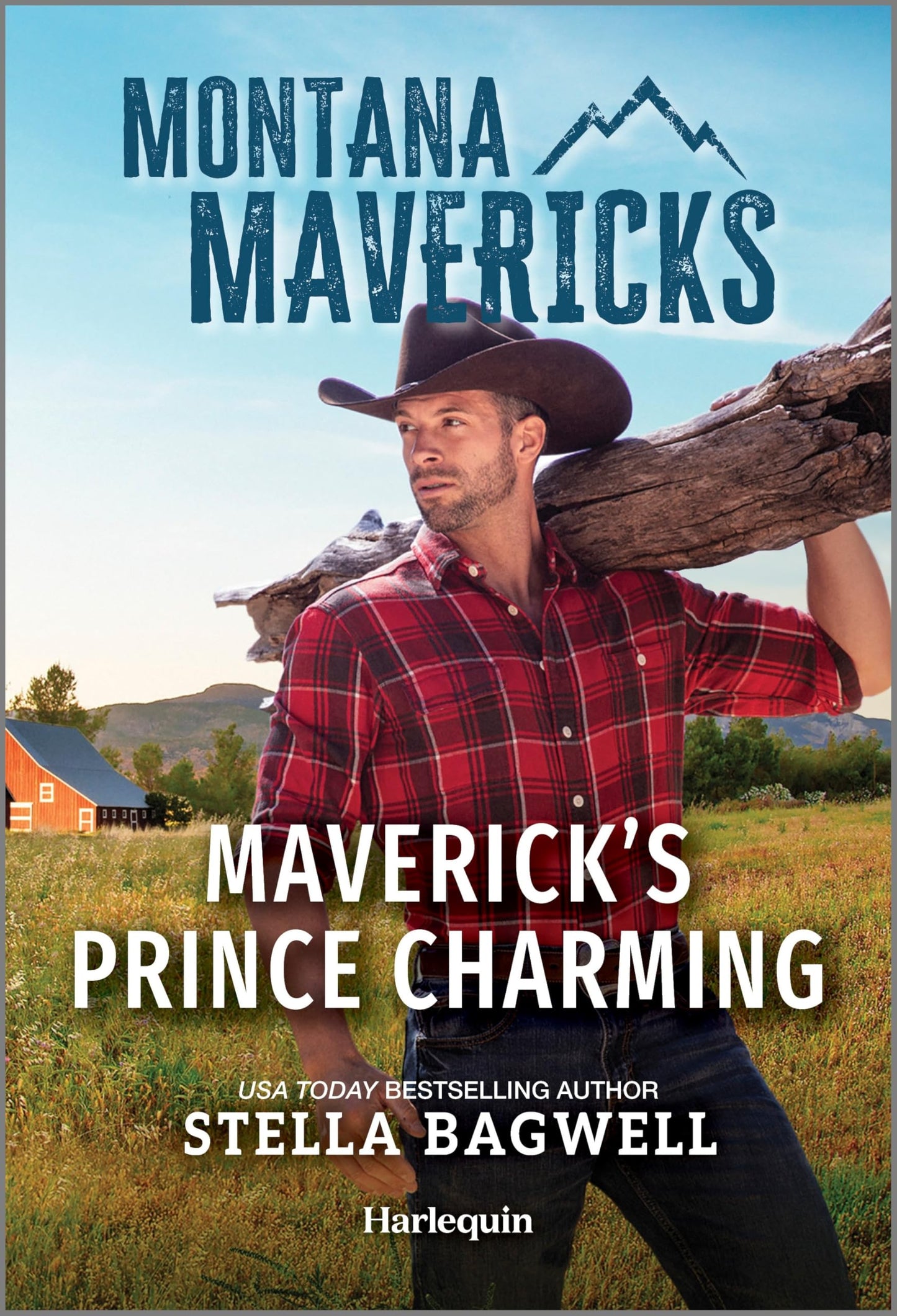 Maverick's Prince Charming: A Single Dad Cowboy Romance (Montana Mavericks: Legacy of Tenacity, 2)