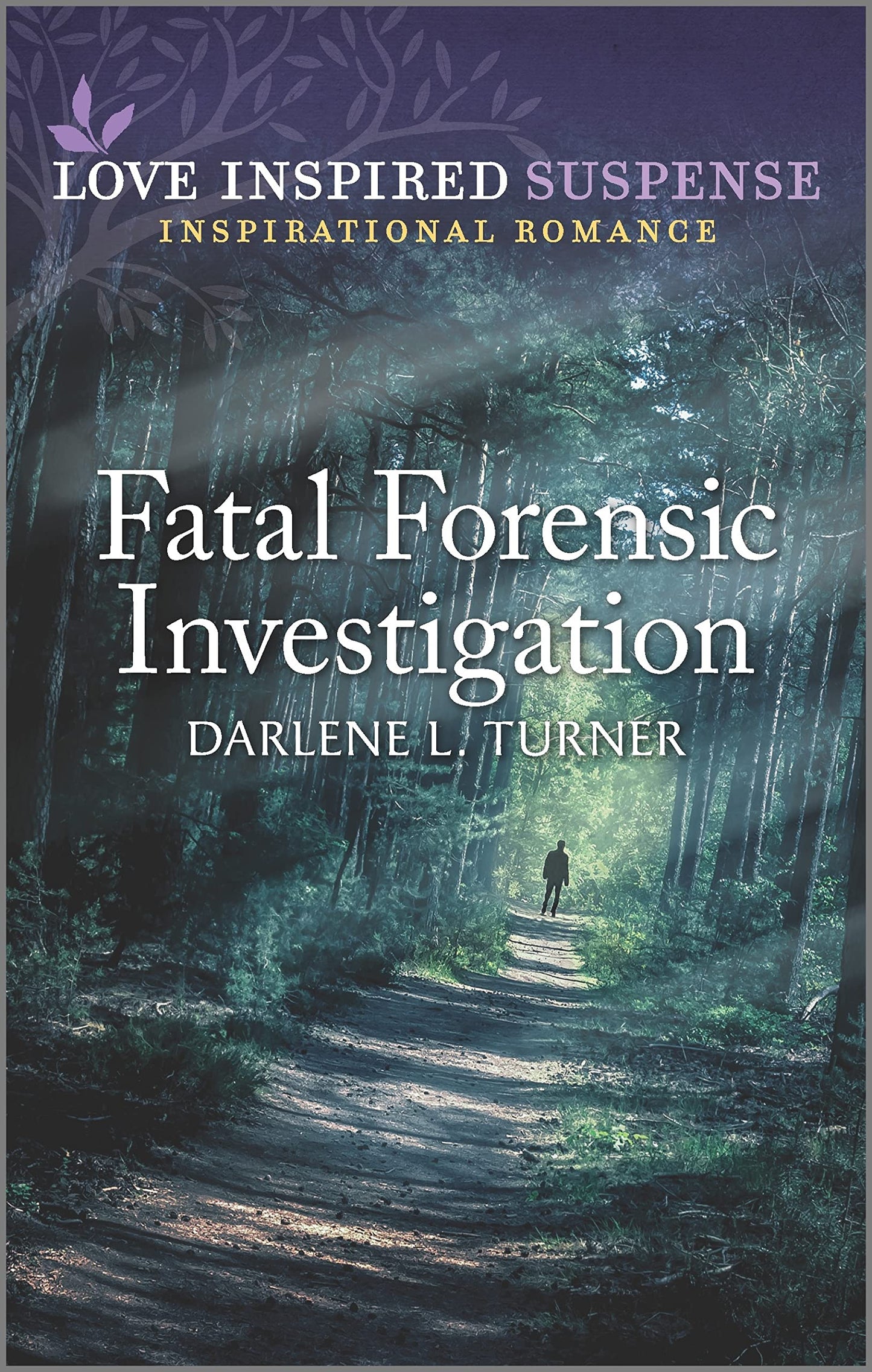 Fatal Forensic Investigation (Crisis Rescue Team, 1)