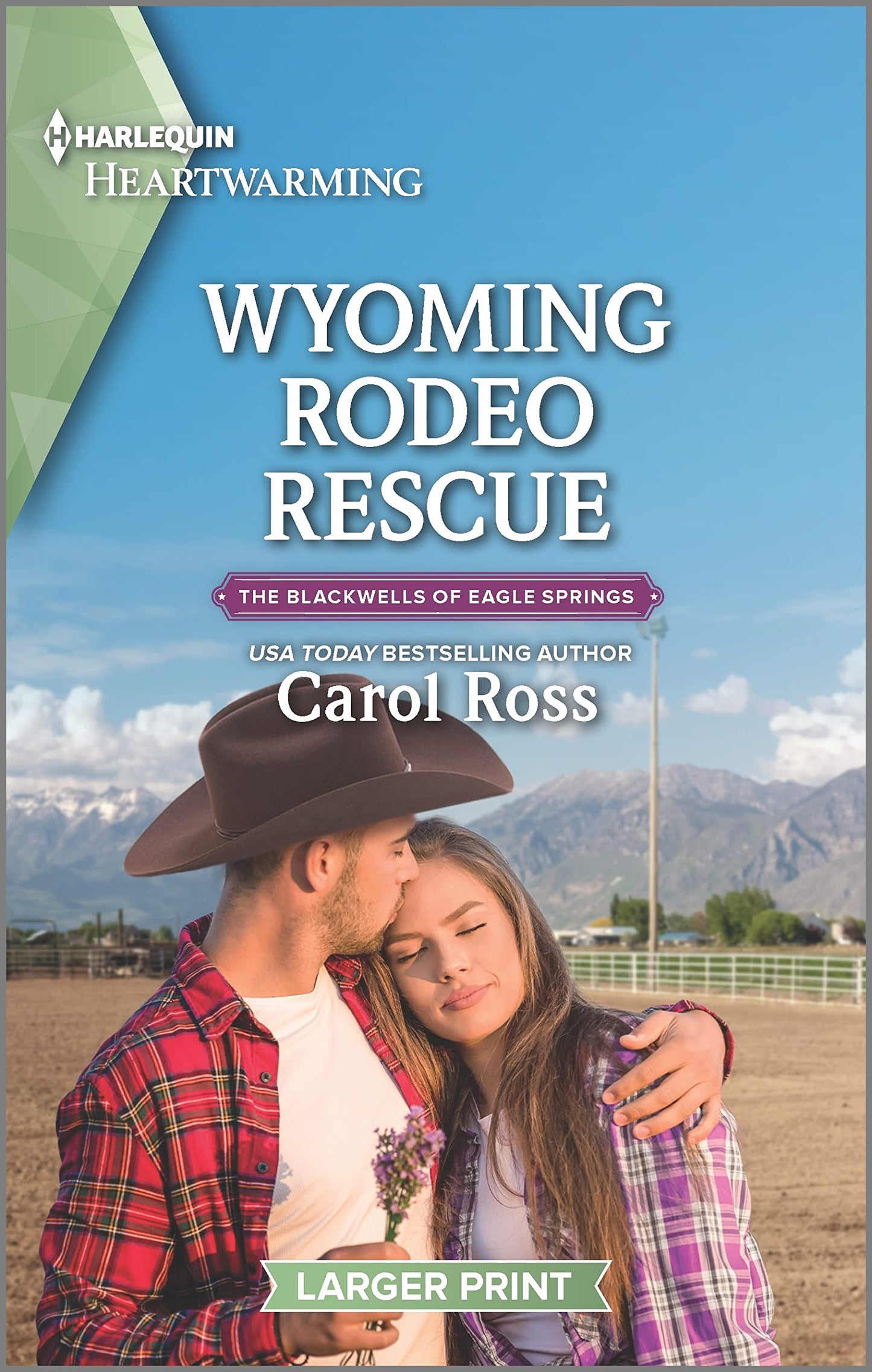 Wyoming Rodeo Rescue: A Clean Romance (The Blackwells of Eagle Springs, 3)