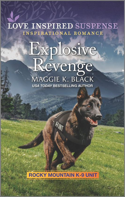 Explosive Revenge (Rocky Mountain K-9 Unit, 7)