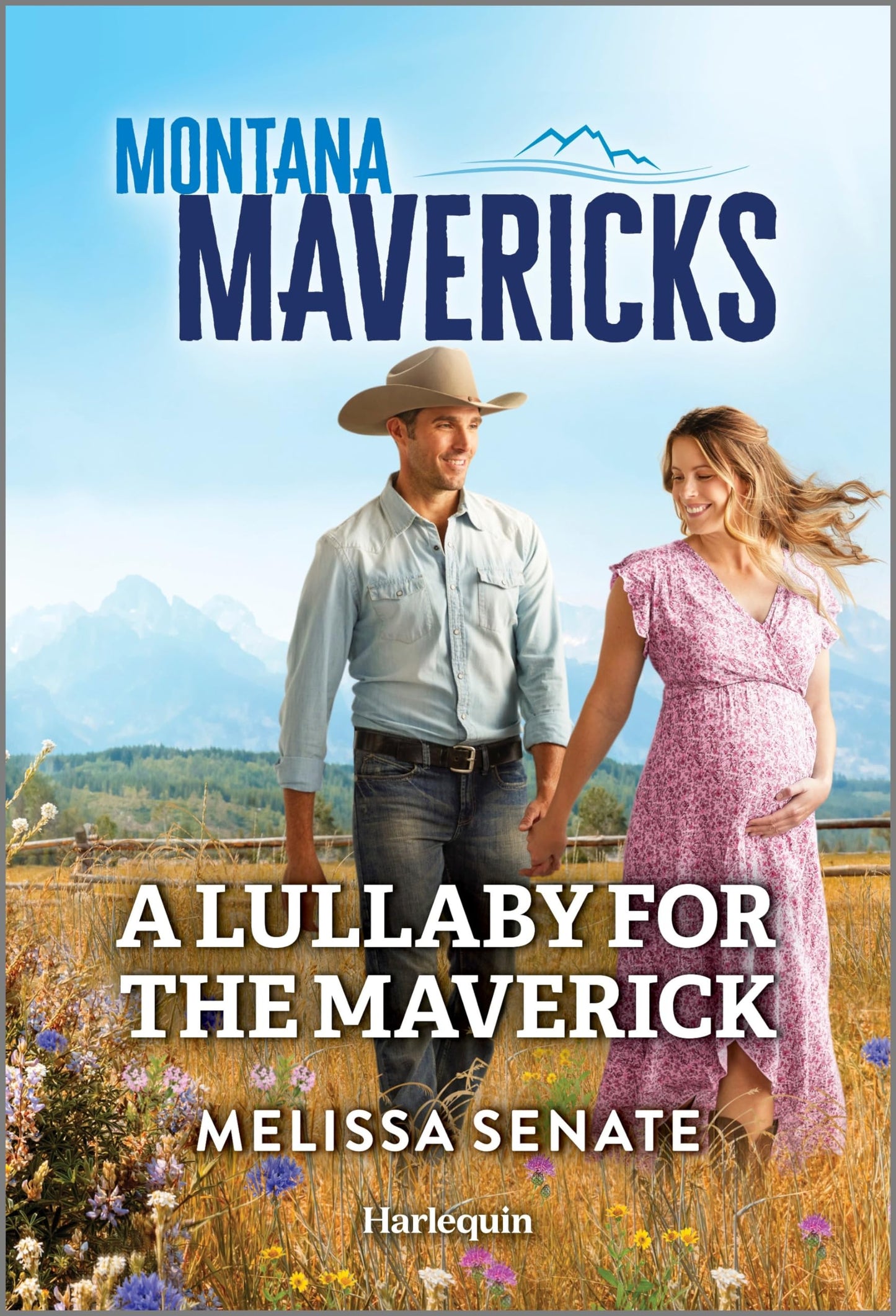 A Lullaby for the Maverick (Montana Mavericks: The Anniversary Gift, 6) - 7600