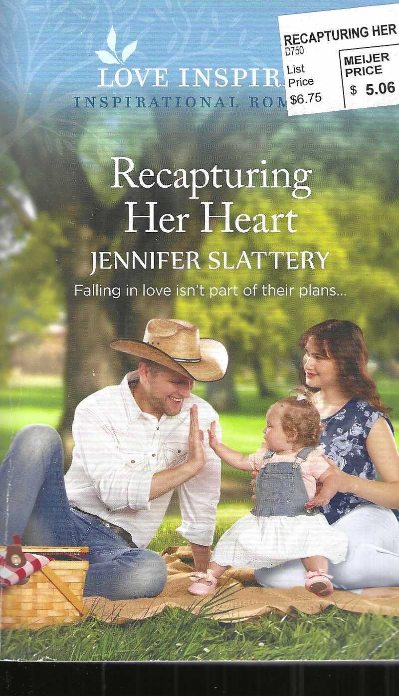 Recapturing Her Heart: An Uplifting Inspirational Romance (Sage Creek, 2)