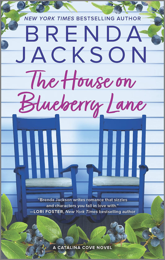 THE HOUSE ON BLUEBERRY LANE: A N