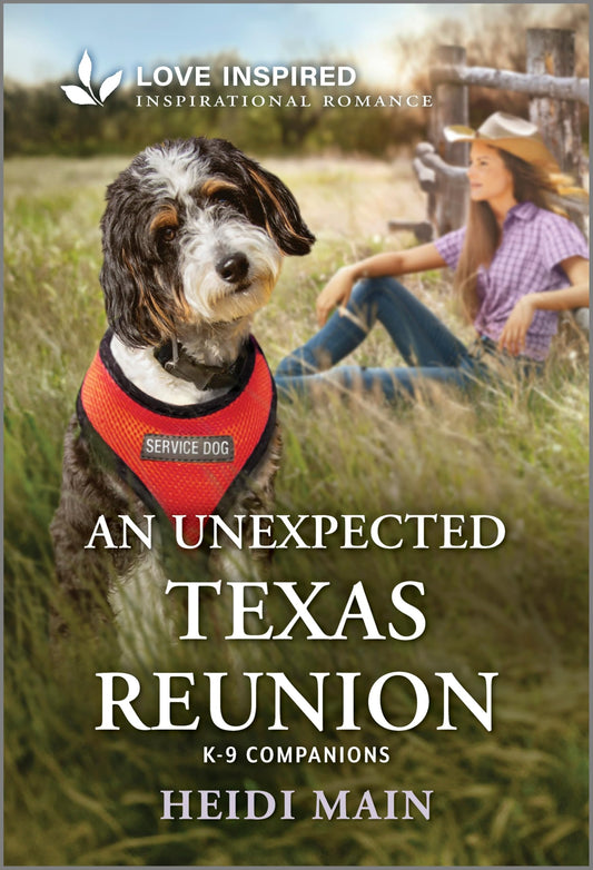An Unexpected Texas Reunion: An Uplifting Inspirational Romance – A Single Dad Second Chance Ranch Story (K-9 Companions, 40)