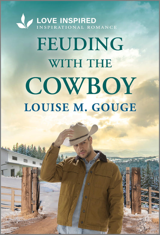 Feuding with the Cowboy: An Uplifting Inspirational Romance – A Secret Child Story of Redemption and Hope
