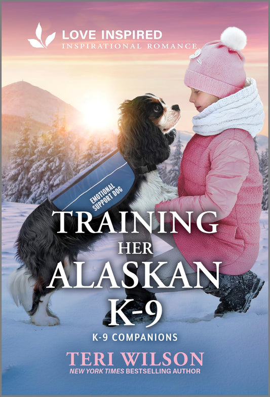 Training Her Alaskan K-9: An Uplifting Inspirational Romance – A Love Inspired Small Town Single Dad Story (K-9 Companions, 41)
