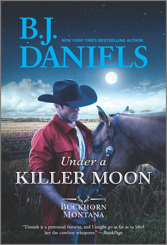 Under a Killer Moon (A Buckhorn, Montana Novel) - 5746