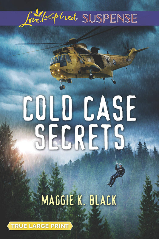 Cold Case Secrets (True North Heroes, 4) - 8389