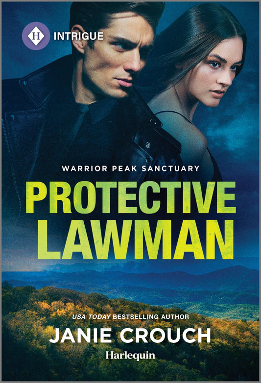 Protective Lawman: A Second Chance Suspense Romance (Warrior Peak Sanctuary, 2)