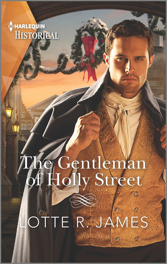 The Gentleman of Holly Street: A Christmas Historical Romance Novel (Gentlemen of Mystery, 3) - 6536
