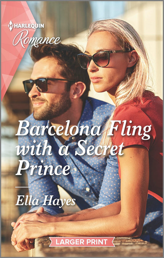 Barcelona Fling with a Secret Prince (Harlequin Romance, 4845) - 3084