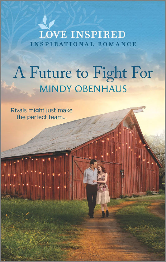 A Future to Fight For (Bliss, Texas, 3)