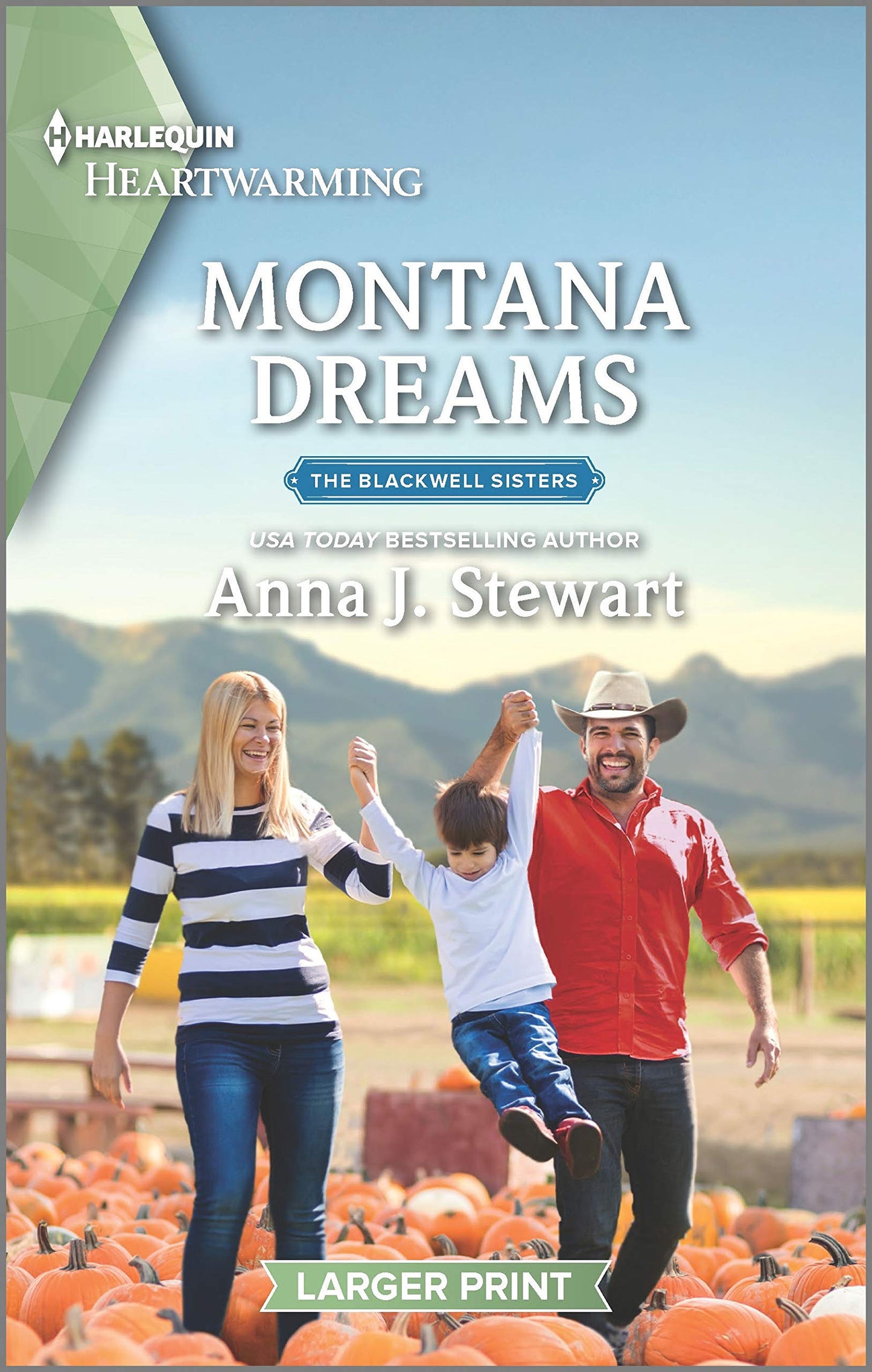 Montana Dreams: A Clean Romance – A Sweet Single Dad Western Featuring a Protective Bodyguard (The Blackwell Sisters, 3)