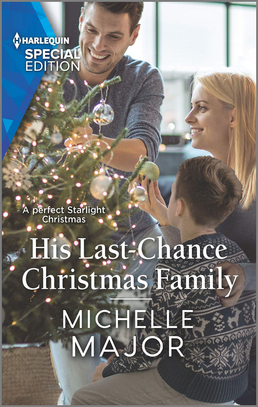 His Last-Chance Christmas Family (Welcome to Starlight, 3) - 2263