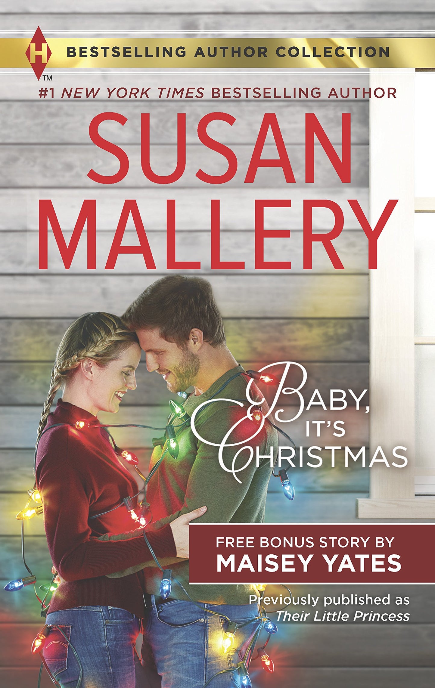 Baby, It's Christmas & Hold Me, Cowboy: A 2-in-1 Collection (Harlequin Bestselling Author Collection)