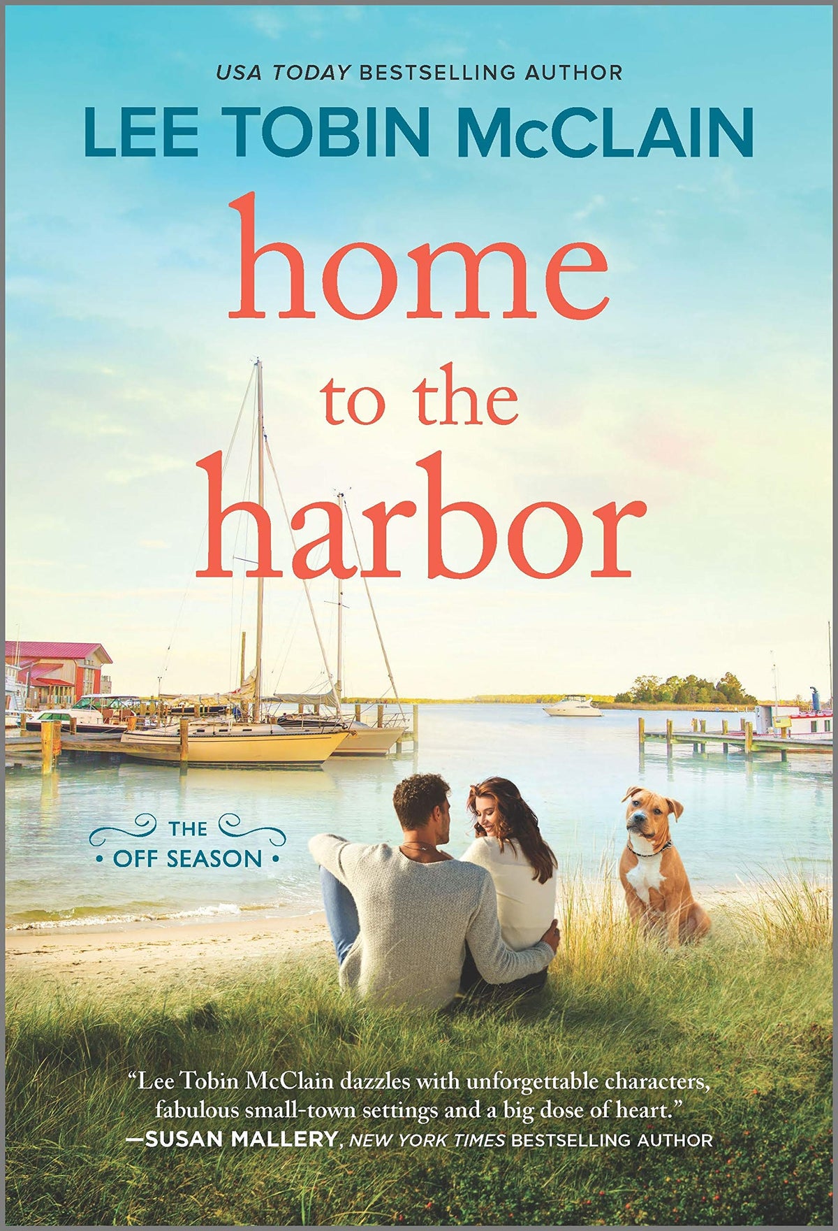 Home to the Harbor: A Novel (The Off Season, 4)