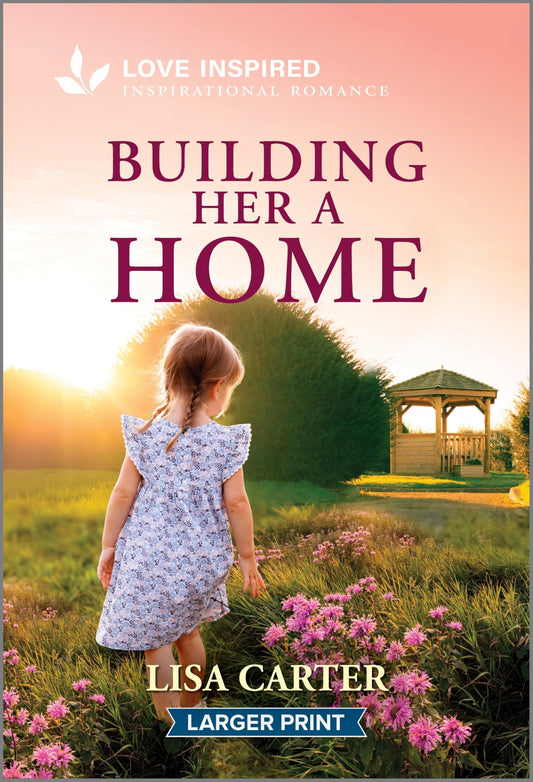 Building Her a Home: An Uplifting Inspirational Romance (Love Inspired: K-9 Companions)