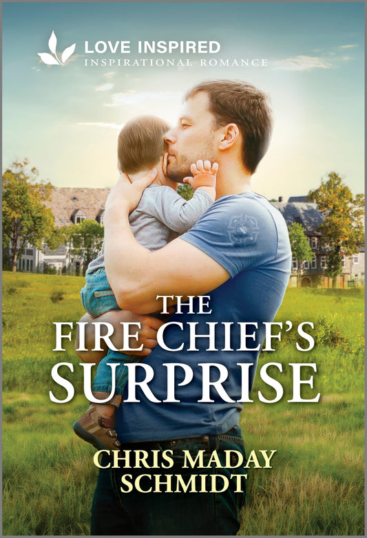 The Fire Chief's Surprise: An Uplifting Inspirational Romance (Sweetwater, Arizona, 2)