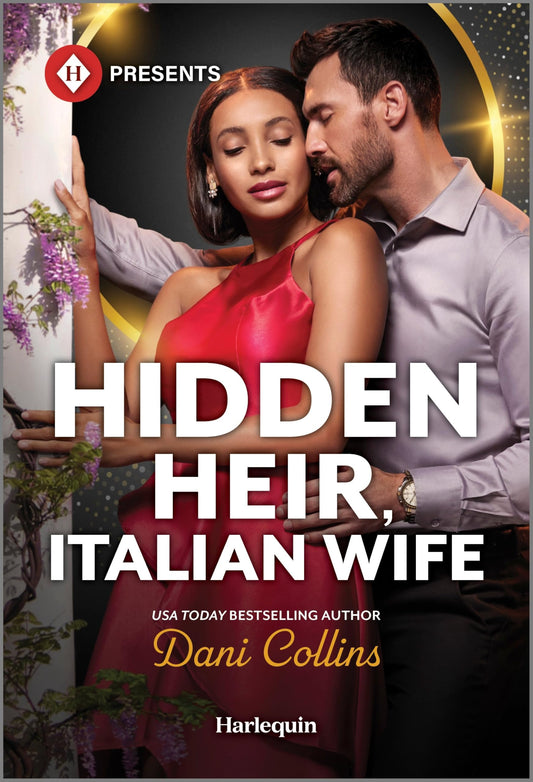 Hidden Heir, Italian Wife (Harlequin Presents, 4298)