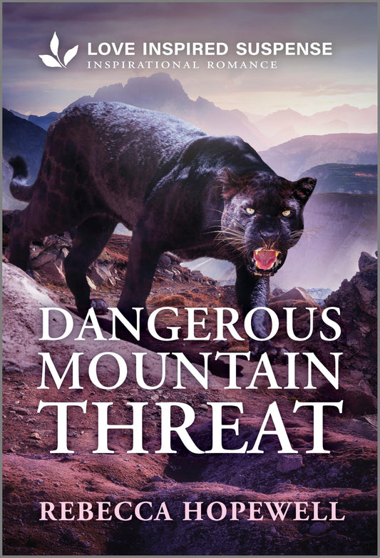 Dangerous Mountain Threat (Love Inspired Suspense)