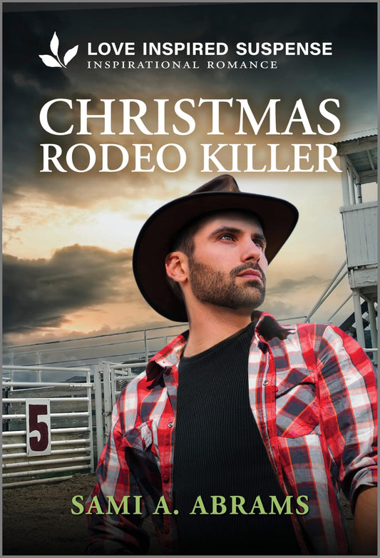 Christmas Rodeo Killer: A Secret Child Inspirational Suspense Romance (Stone Creek Ranch, 1)