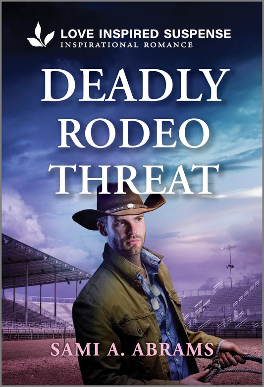 Deadly Rodeo Threat: A Navy SEAL Western Romance (Stone Creek Ranch, 2)