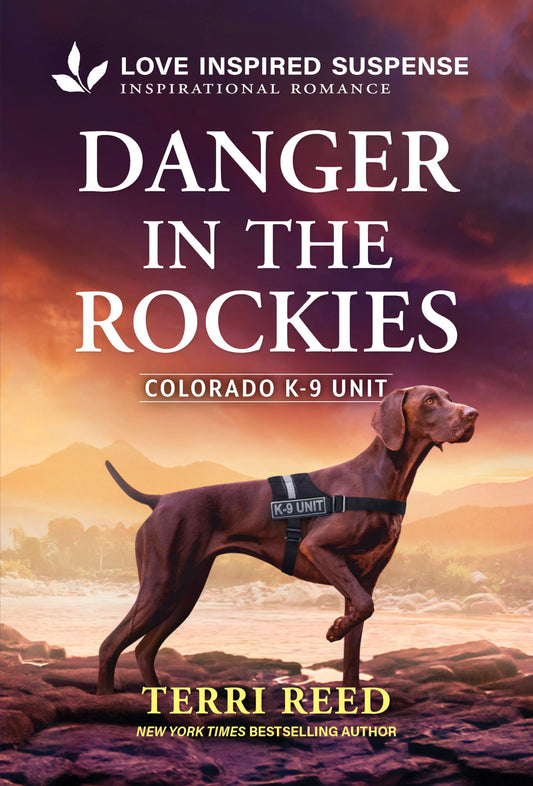 Danger in the Rockies (Colorado K-9 Unit, 3)