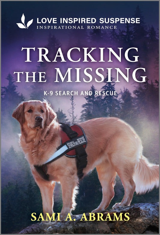 Tracking the Missing (K-9 Search and Rescue, 13) - 7610