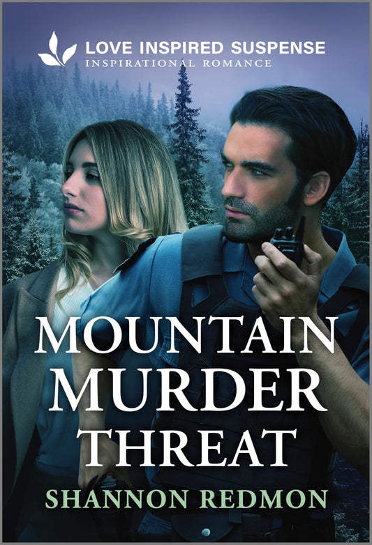 Mountain Murder Threat (Love Inspired Suspense)