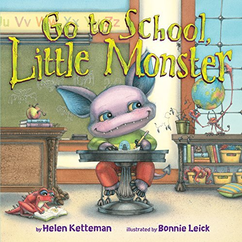 Go To School, Little Monster