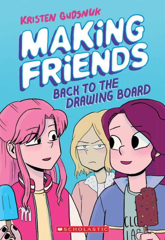 Making Friends: Back to the Drawing Board (Making Friends #2) - 5837