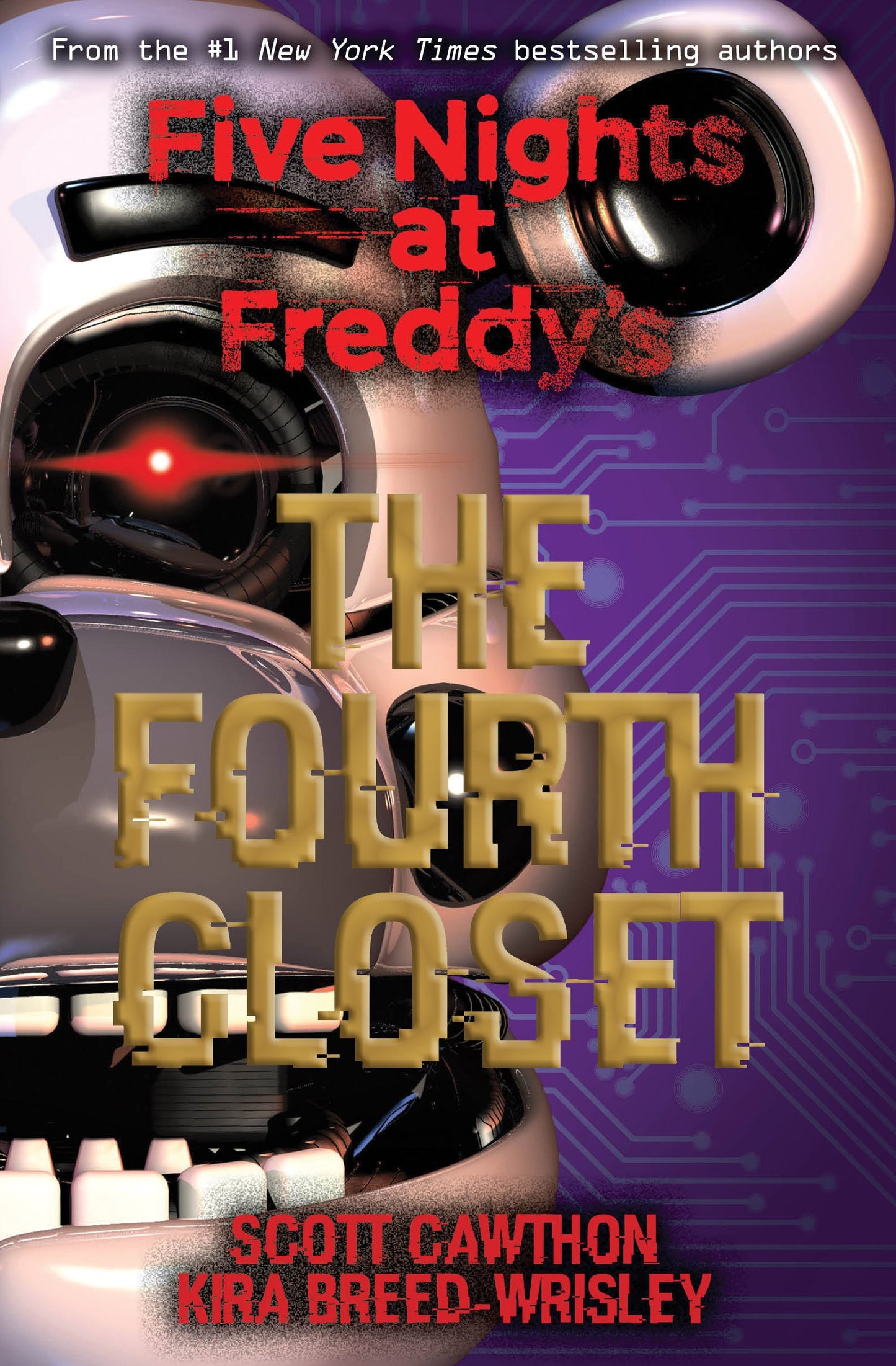 The Fourth Closet: Five Nights at Freddys (Original Trilogy Book 3) - 4583