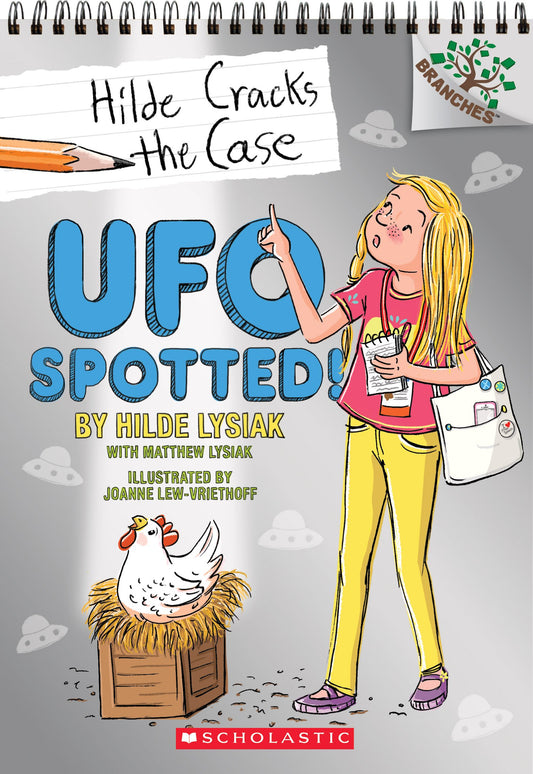 UFO Spotted!: A Branches Book (Hilde Cracks the Case #4) (4) - 5784