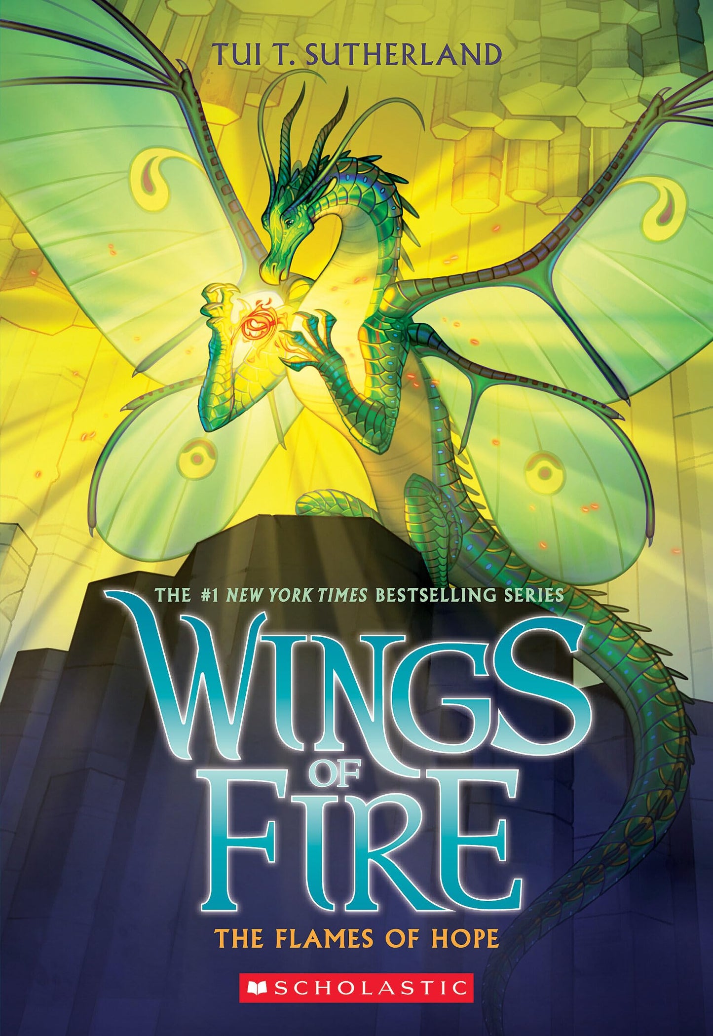 The Flames of Hope (Wings of Fire, Book 15) (15)