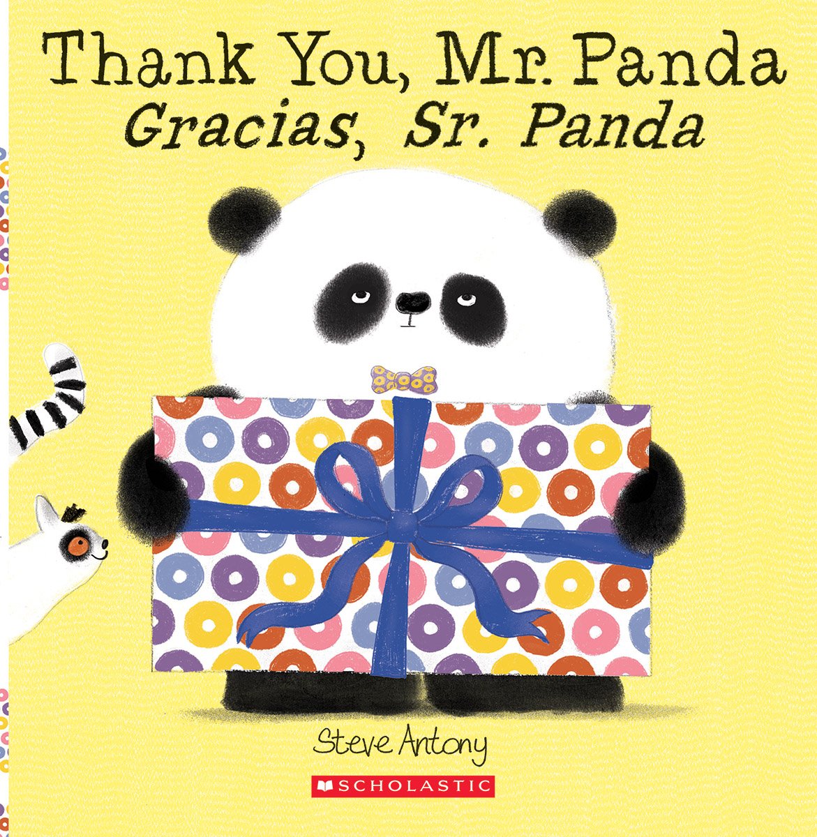 Thank You, Mr. Panda / Gracias, Sr. Panda (Spanish and English Edition) - 2064