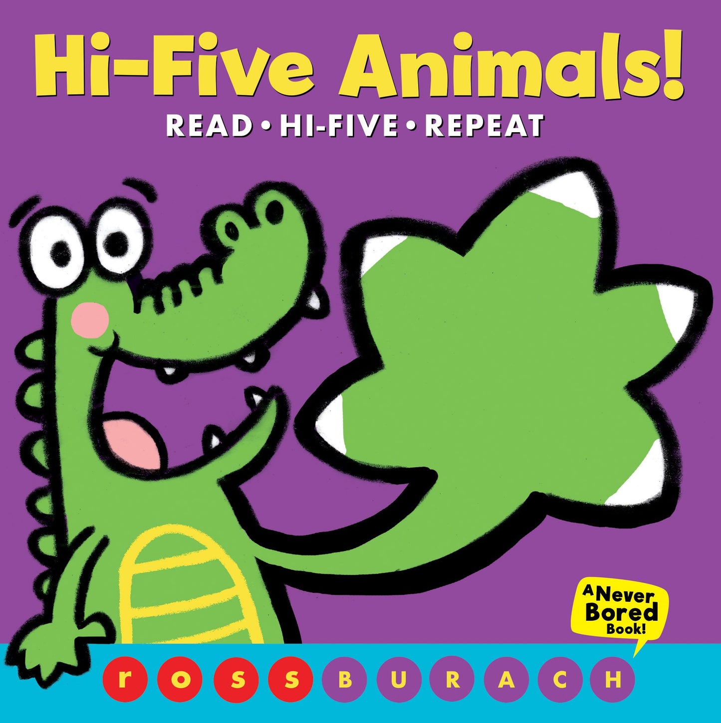 Hi-Five Animals! (A Never Bored Book!) - 463